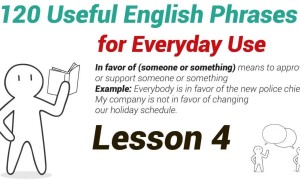 常见英语短语 – 120 个日常有用的英语短语 | 第 4 课